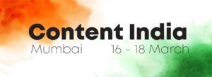 Content India 2026 Draws Strong Industry Response as Leaders Prepare for Key Conversations on the Future of Entertainment